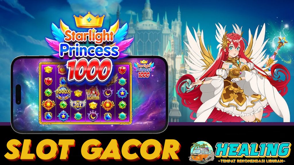 Slot Gacor: permainan paling gacor starlight princess 1000