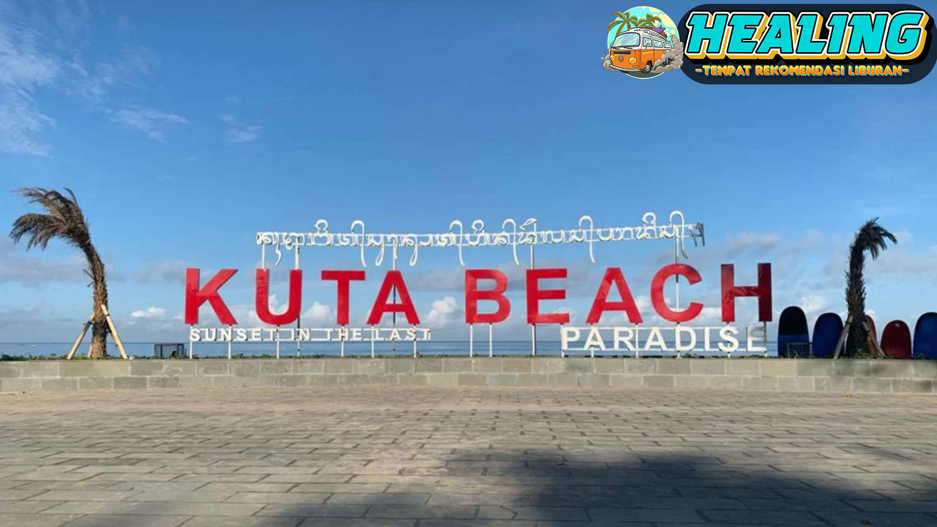 Pantai Kuta: Destinasi Wisata Viral Dengan Keindahan Sunset