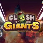 Keuntungan Bermain Slot Gacor Clash of the Giants 100% Profit