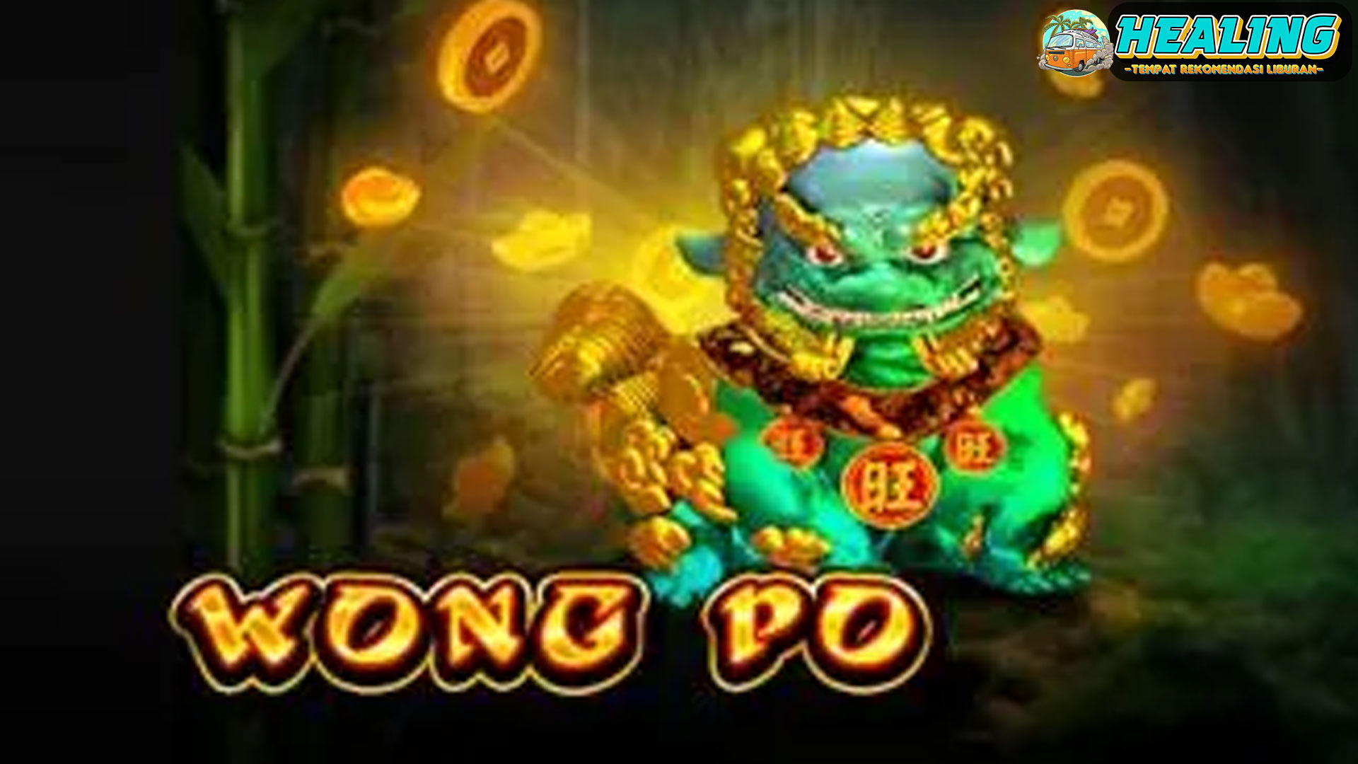 Naga Emas Wong Po Situs Slot Gacor Keberuntungan Yang Maximal