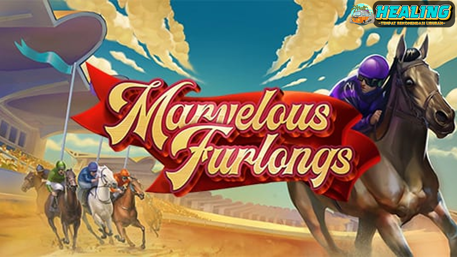 Lintasi Garis Finish dengan Menang Besar di Marvelous Furlongs!