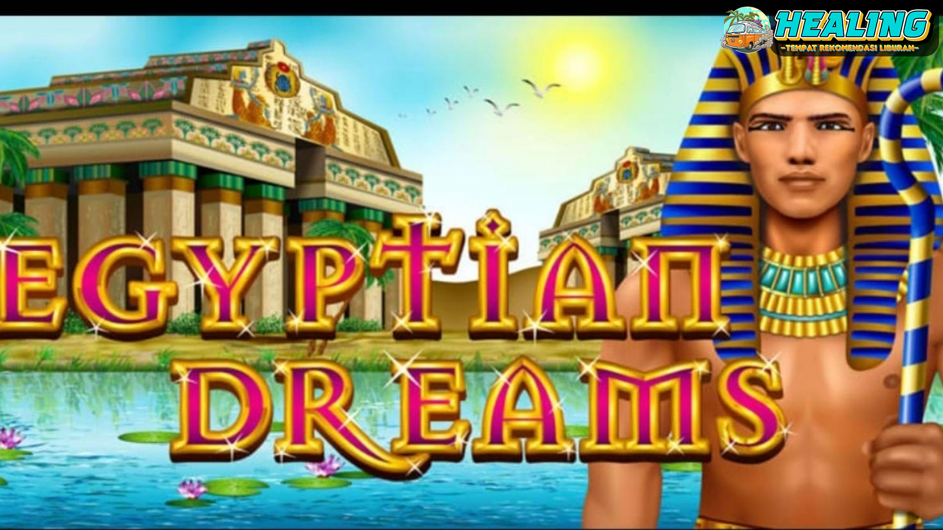 Mesir Kuno Penuh Kejutan! Raih Kemenangan di Egyptian Dreams!